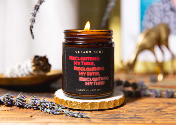 Reclaiming My Time Candle - Lavender and White Sage