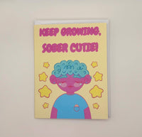 Sober Cutie Greeting Card