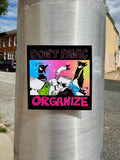 Don't Panic, Organize! Vinyl Sticker