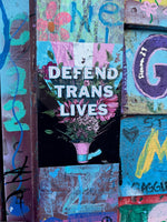 Defend Trans Lives Sticker