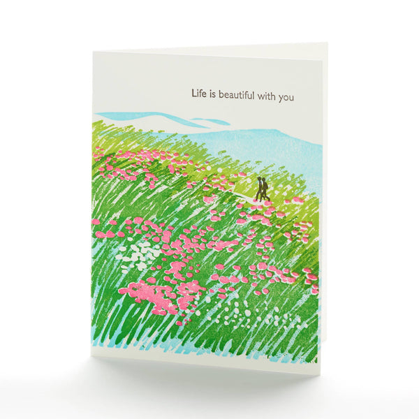 Life Is Beautiful With You Greeting Card