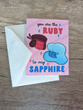 The Ruby to my Sapphire - Cute Steven Universe Greeting Card