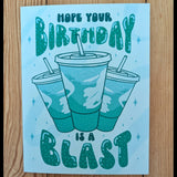 Hope Your Birthday is Blast Card