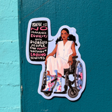 There is No Marriage Equality Until Disabled People Can Marry Disability Justice Sticker