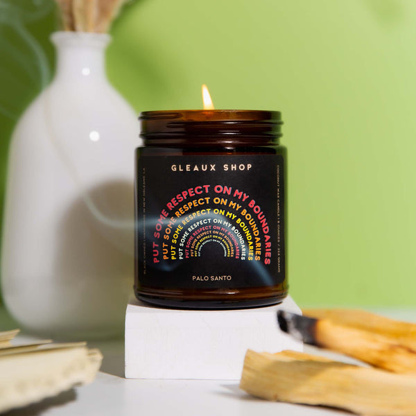 Put Some Respect on My Boundaries Candle - Palo Santo