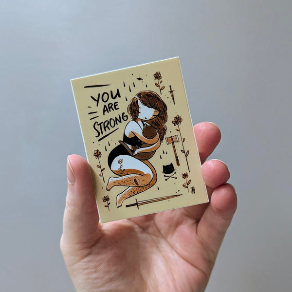 You are Strong Sticker