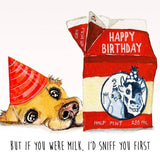 Old Milk Birthday - Funny Birthday Card