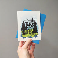 Take A Hike Greeting Card