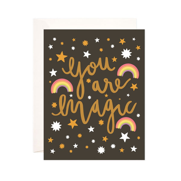 You Are Magic Greeting Card